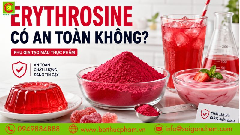 Erythrosine Có An Toàn Không? Quy Định Sử Dụng Tại Việt Nam